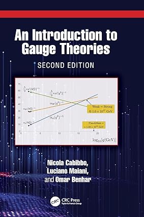 An Introduction to Gauge Theories book cover
