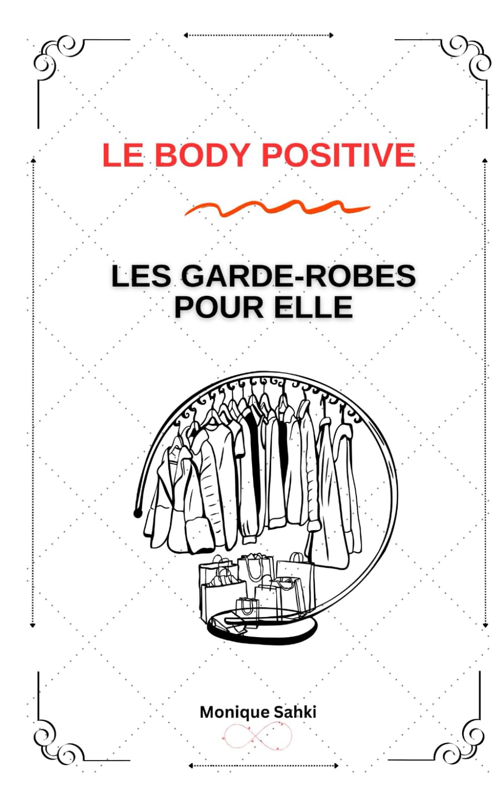 Le Body Positive - Les Garde-Robes Pour Elle