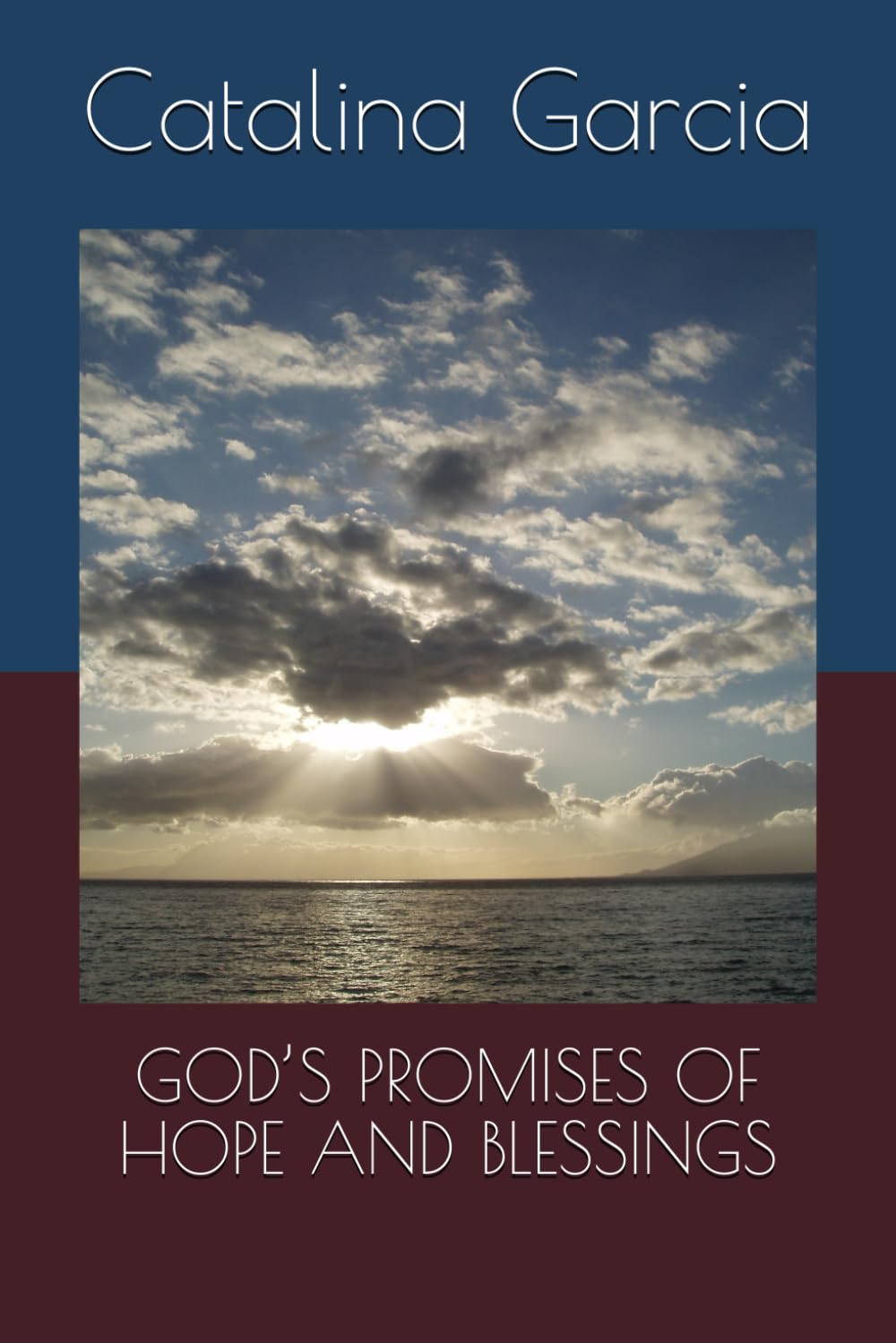 GOD’S PROMISES OF HOPE AND BLESSINGS