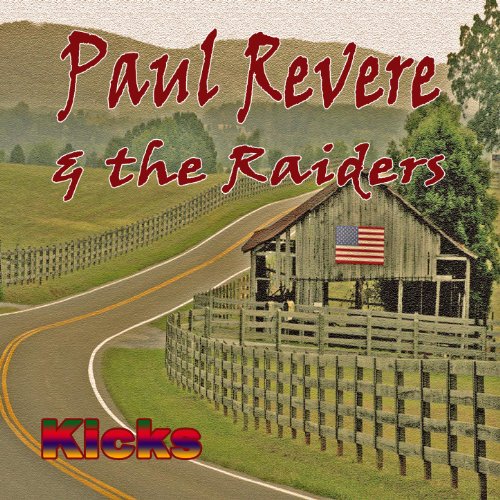 Kicks de Paul Revere & The Raiders en Amazon Music Amazon.es