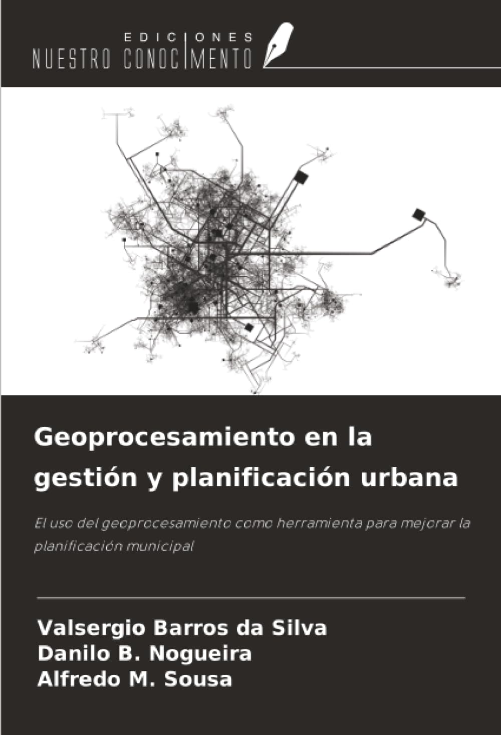 Geoprocesamiento en la gestión y planificación urbana: El uso del geoprocesamiento como herramienta para mejorar la planificación municipal