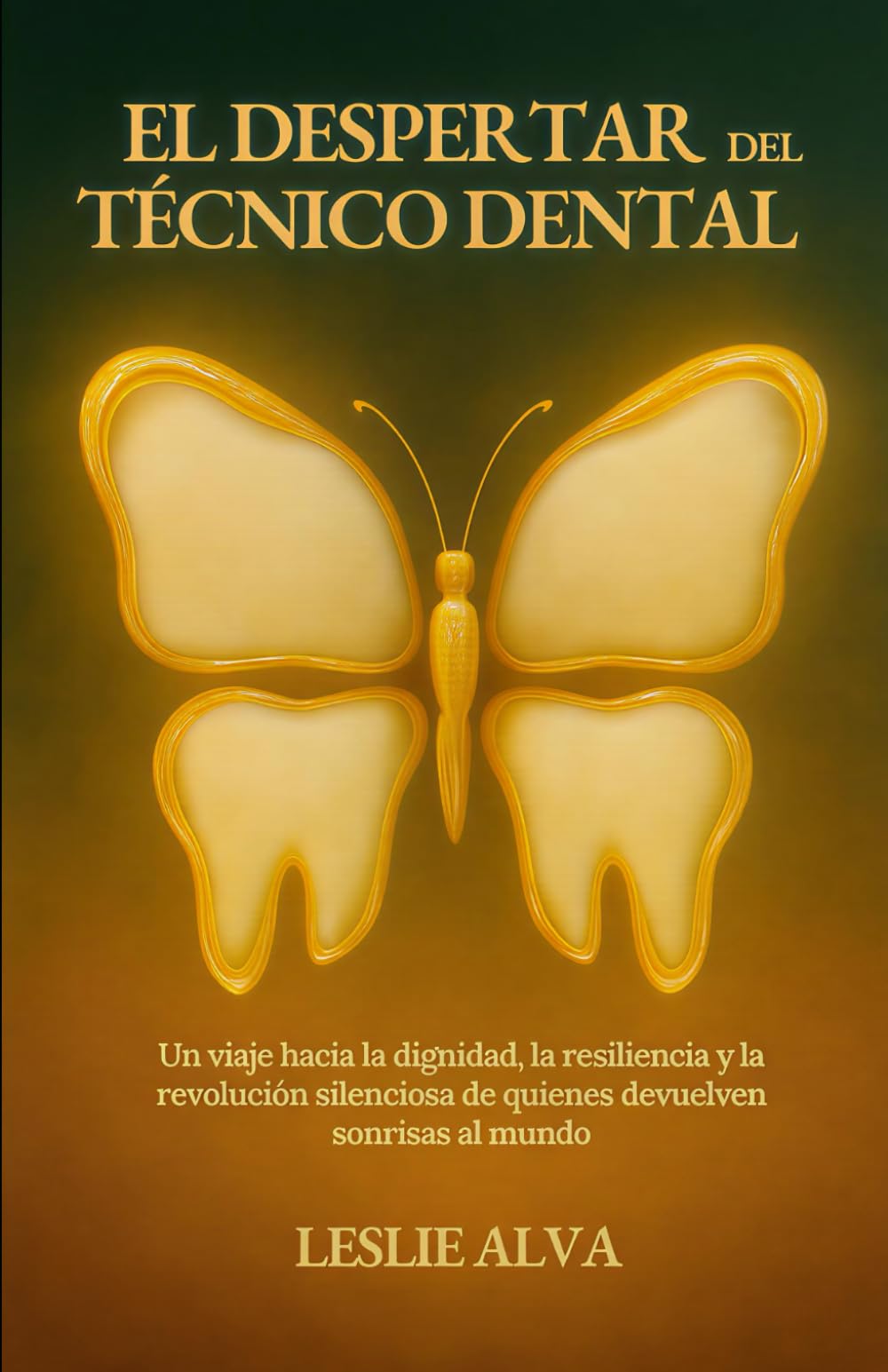EL DESPERTAR DEL TÉCNICO DENTAL: Un viaje hacia la dignidad, la resiliencia y la revolución silenciosa de quienes devuelven sonrisas al mundo