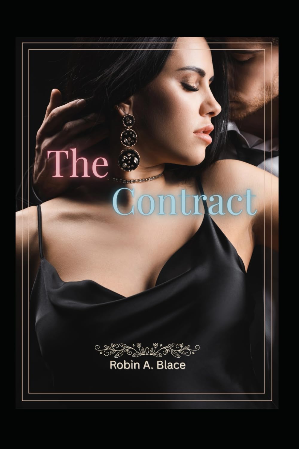 The Contract: She Bowed to No One... Until Him A Steamy Billionaire BDSM Romance (Wolfe's Girl)