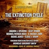 Missions from the Extinction Cycle, Vol. 2: The Extinction Cycle