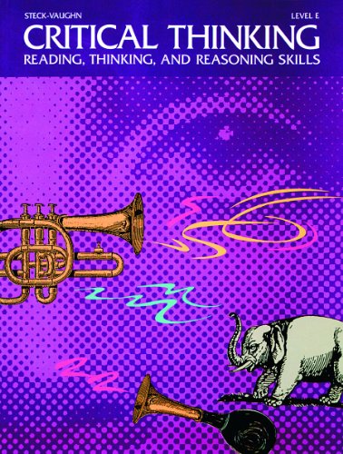 Critical Thinking, Level E (Purple): Reading, Thinking, and Reasoning Skills