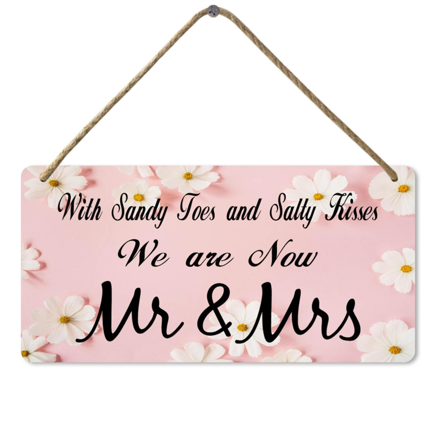 Wooden Sign with Sandy Toes & Salty Kisses We are Now Mr & Mrs Sign, 8x12 Inch, Romantic Sign Plaque
