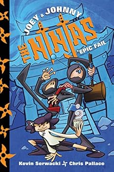 Hardcover Joey and Johnny, the Ninjas: Epic Fail Book