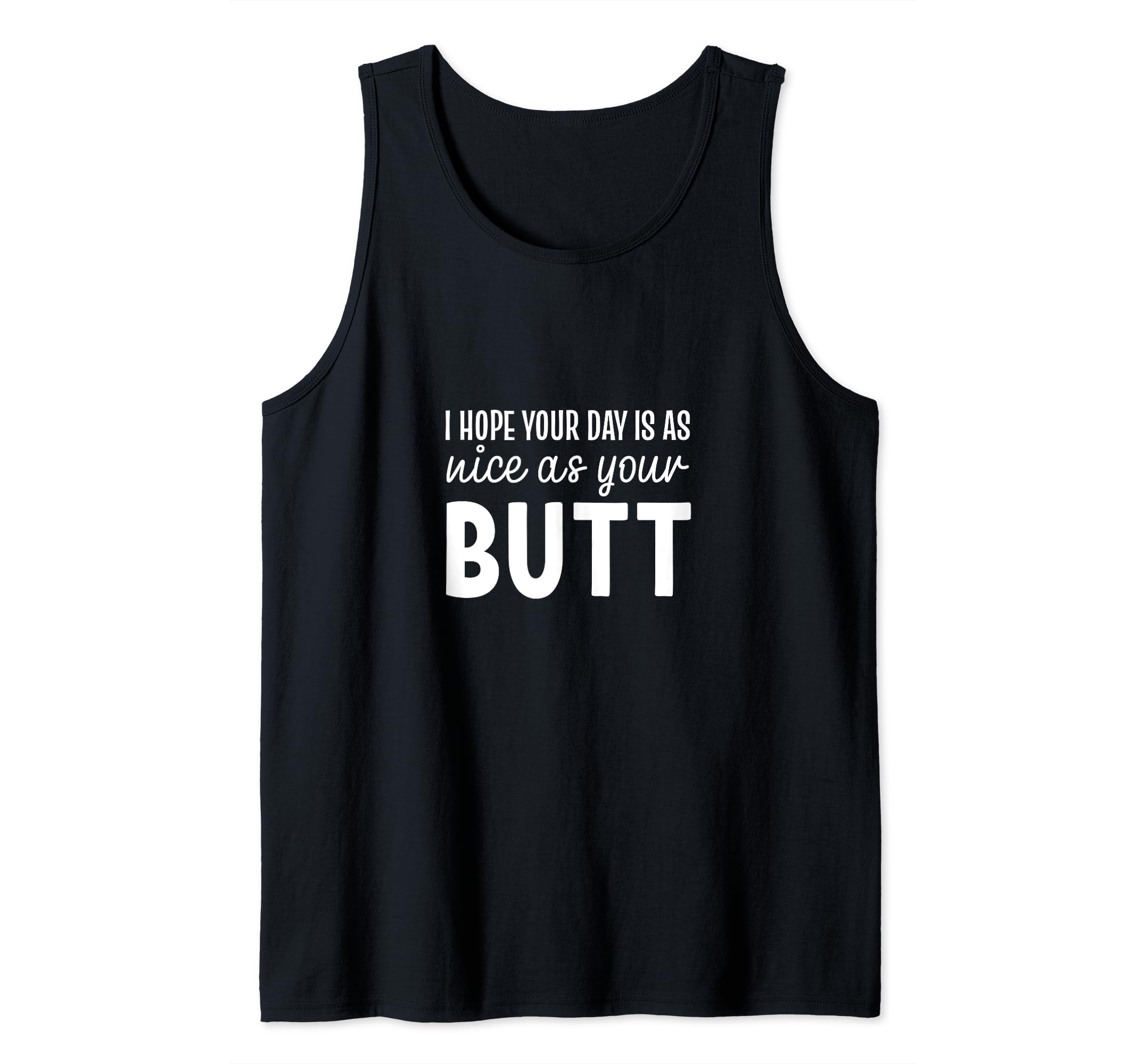 As Nice Funny and Attracted Tank Top