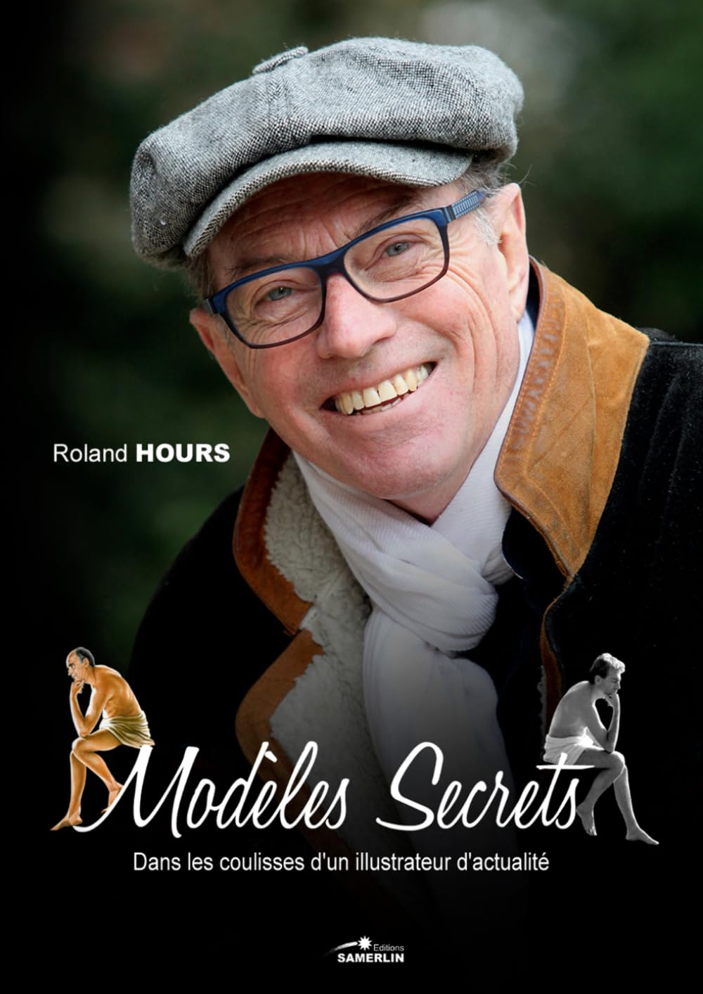 Modèles secrets: Dans les coulisses d'un illustrateur d'actualité
