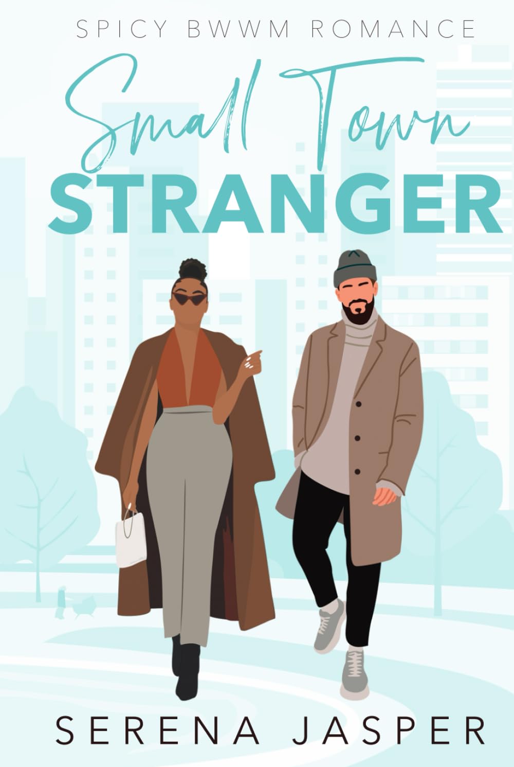 Small Town Stranger: Spicy BWWM Romance (Small Town BWWM Romance Books)