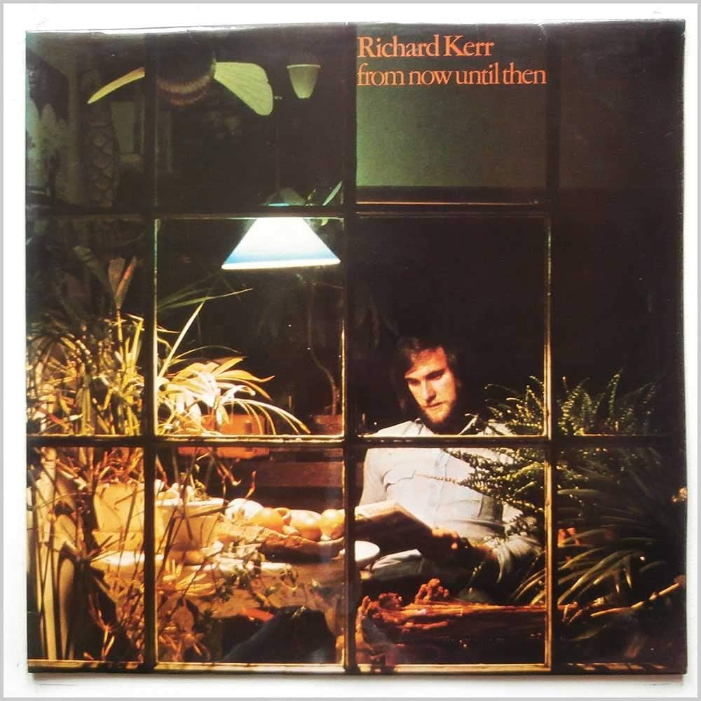 Richard Kerr from now until then レコード Richard Kerr from now until then レコード