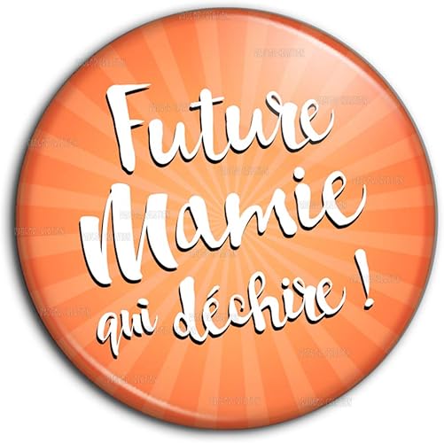 Badge 25mm Future Mamie Qui Dechire Fond Orange Humour Annonce Naissance Bebe Pins Bouton Epinglette Amazon Fr Vetements Badge 25mm Future Mamie Qui Dechire Fond Orange Humour Annonce Naissance Bebe Pins Bouton Epinglette Amazon Fr Vetements