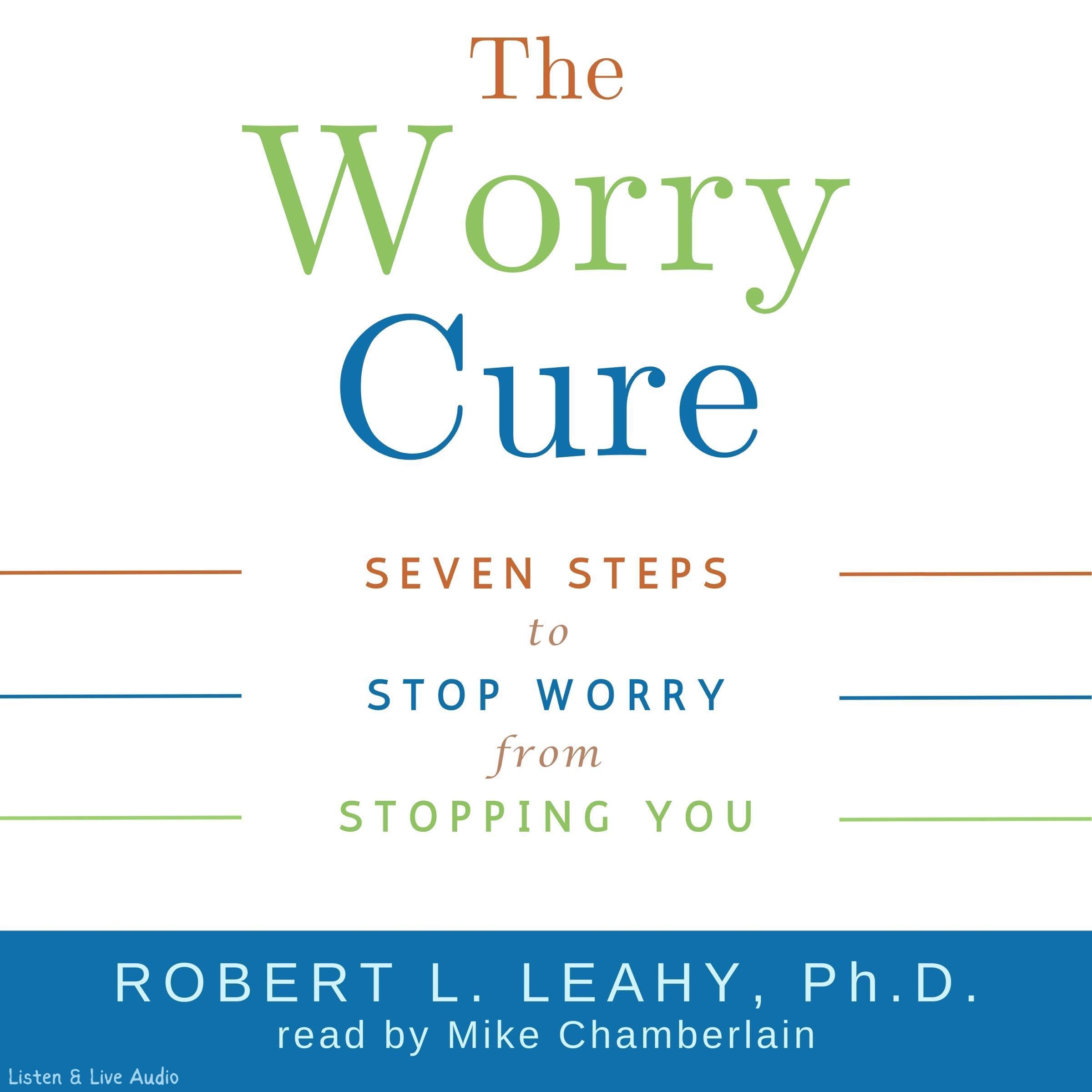 The Worry Cure