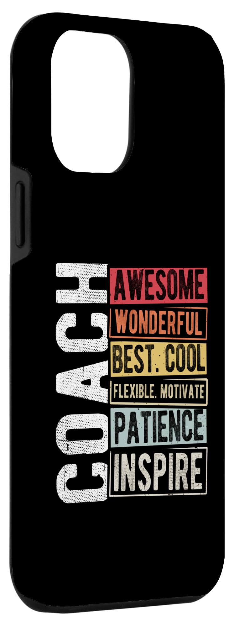 iPhone 13 Pro Max Coach AWESOME WONDERFUL BEST COOL Motivational Coach Case - Image 3
