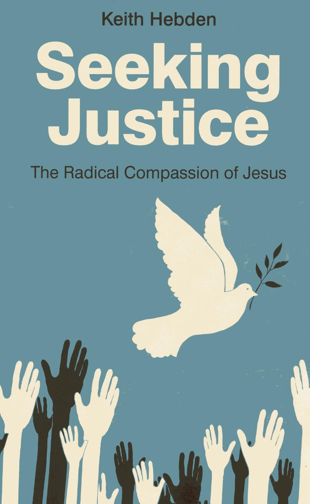 Seeking Justice: The Radical Compassion of Jesus