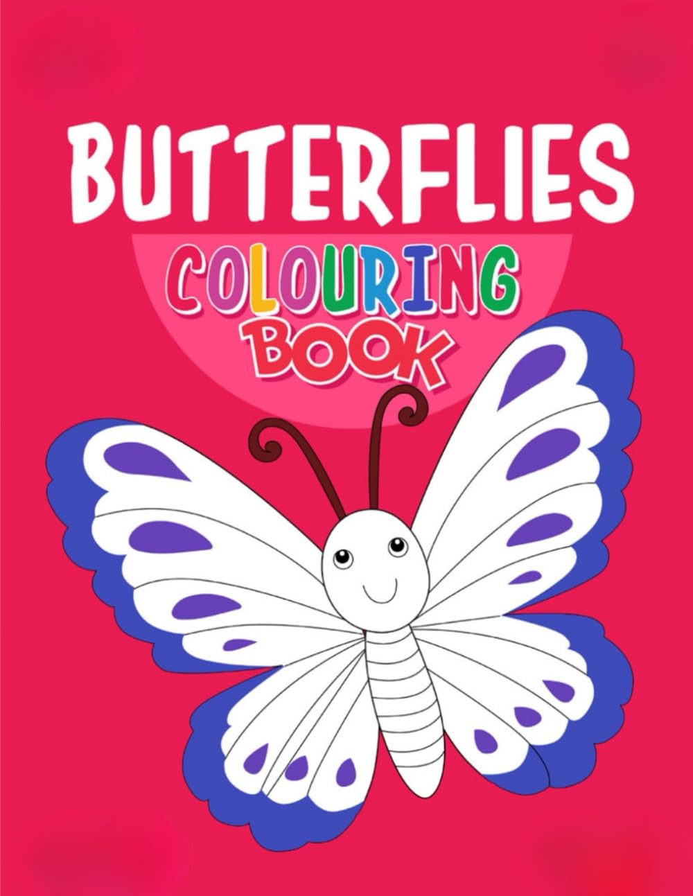 Flutter & Fly: The Kids' Beautiful Butterfly Coloring Book!