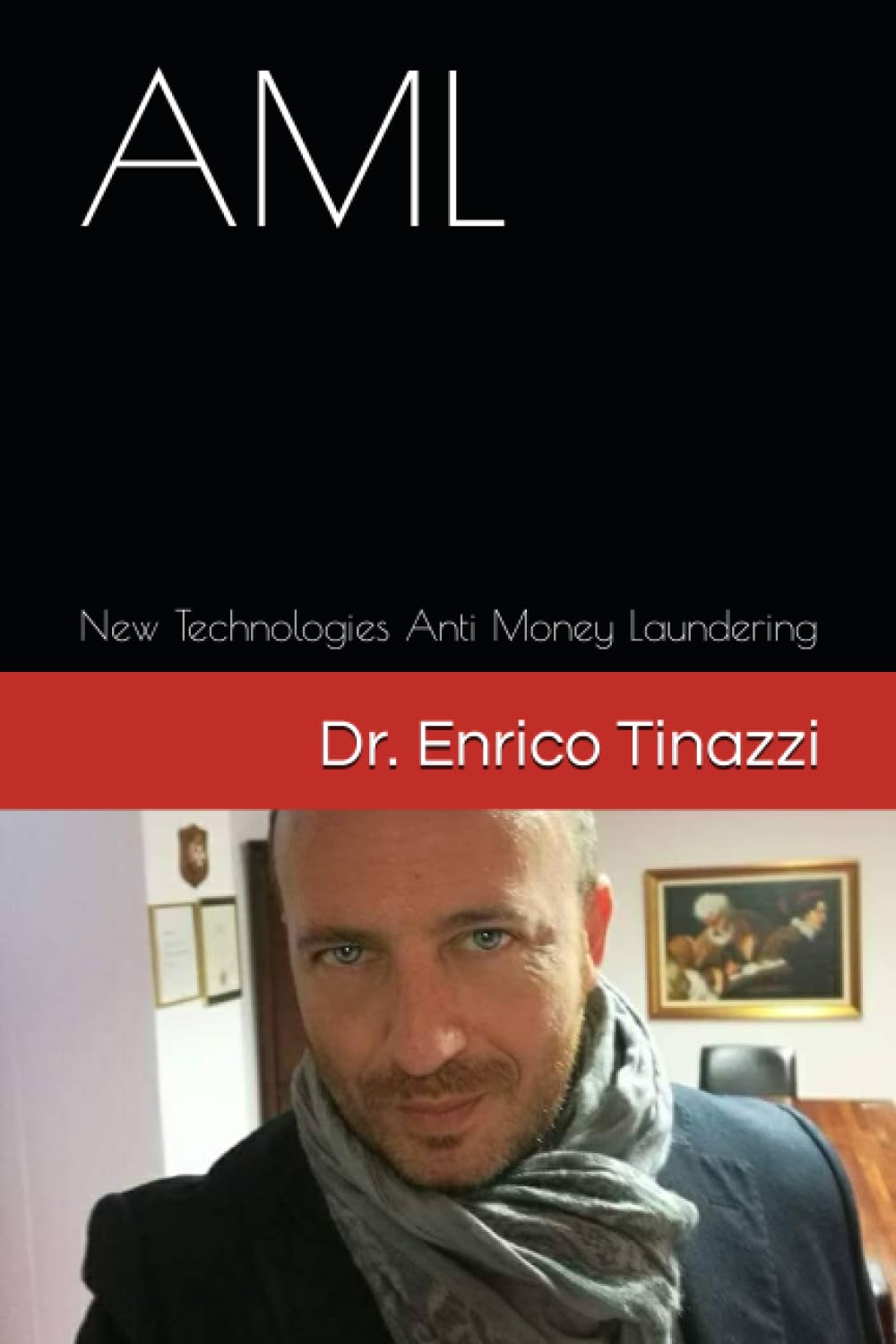 AML: New Technologies Anti Money Laundering
