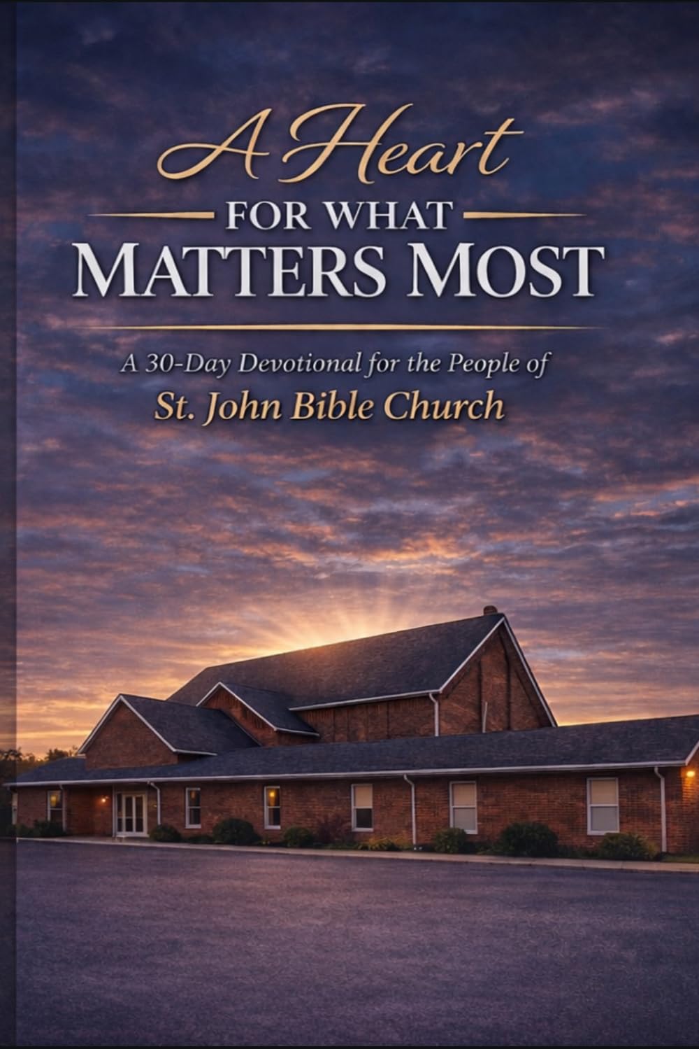 A heart for what matters most