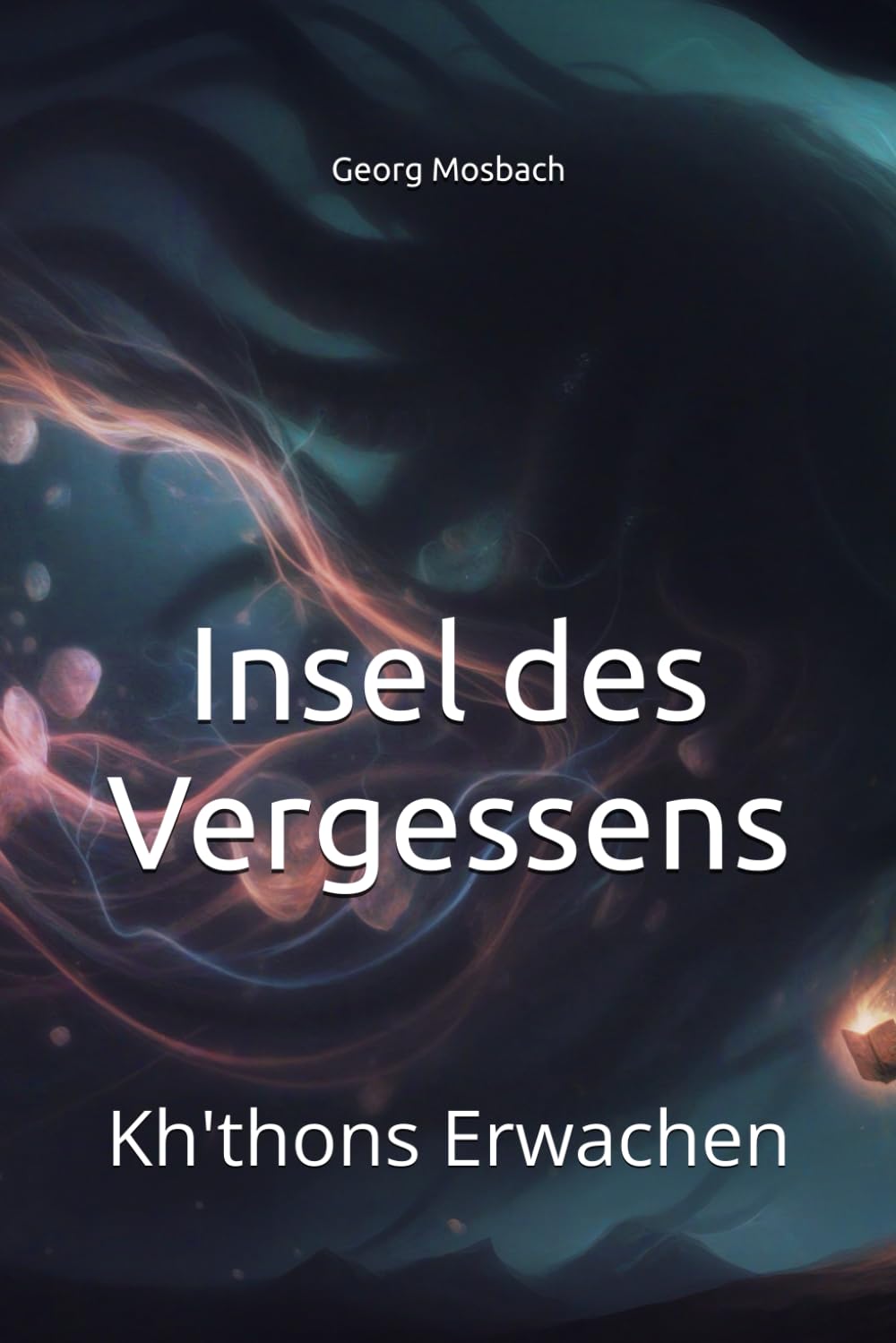 Insel des Vergessens: Kh'thons Erwachen