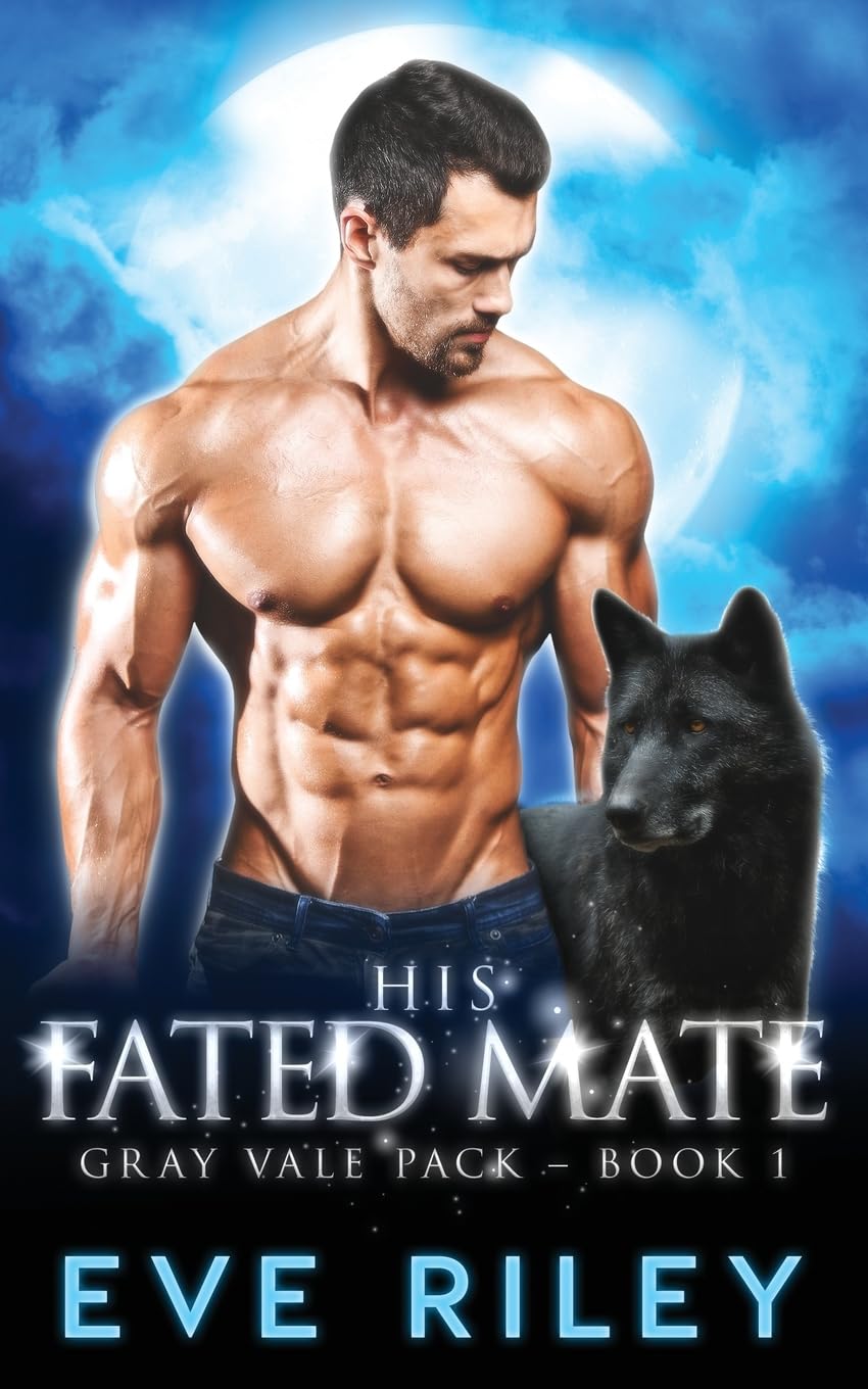 Buy His Fated Mate: 1 (Gray Vale Pack) — BookShops.in