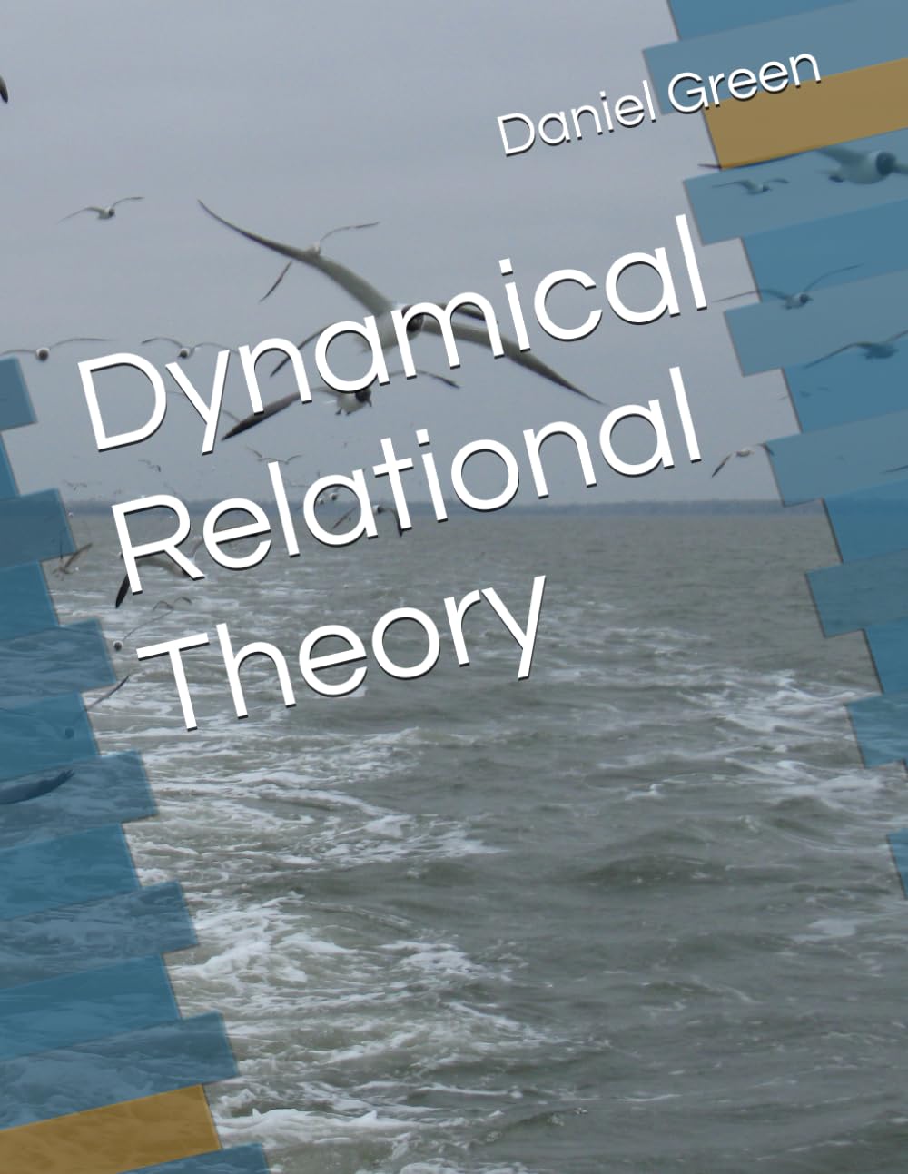 Dynamical Relational Theory