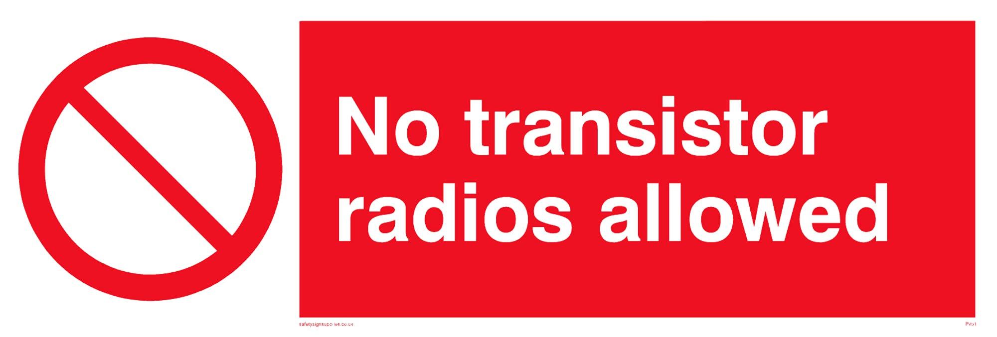 Pack of five - No Radios Allowed Sign - 150x50mm - L15