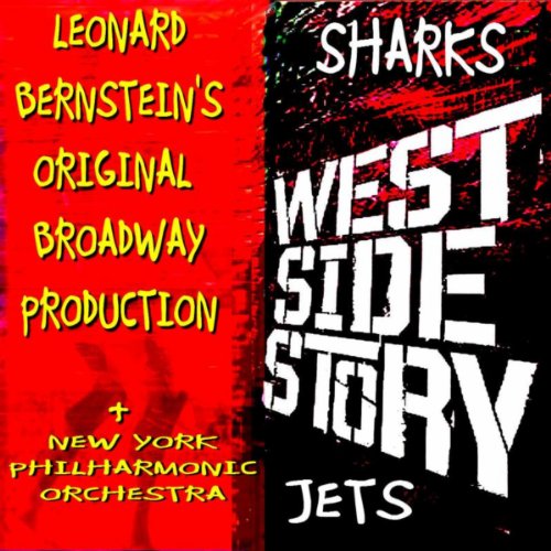 West Side Story , Original Broadway Cast Leonard