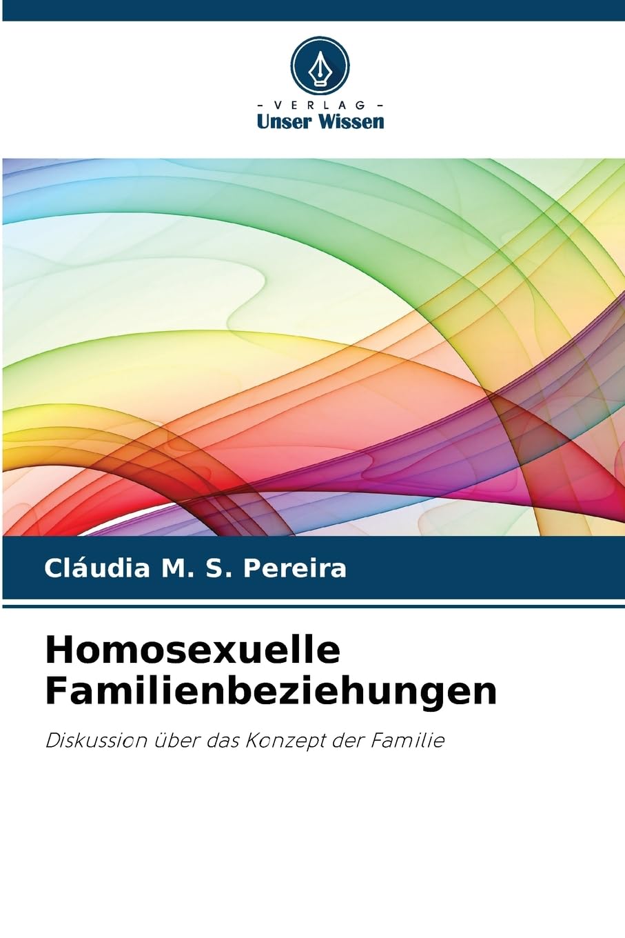 Homosexuelle Familienbeziehungen: Diskussion über das Konzept der Familie