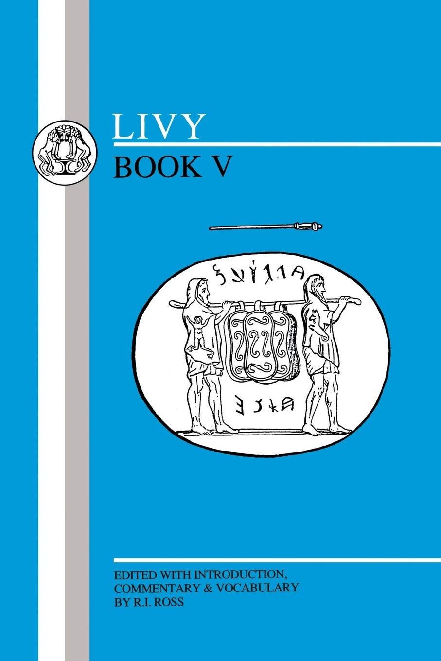 Livy: Book V by  Livy, R.I. Ross - 9781853994425