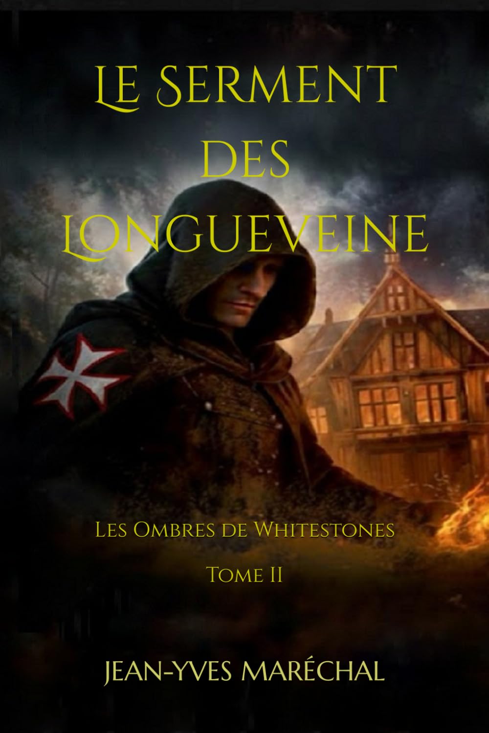 Le Serment des Longueveine: Les Ombres de Whitestones