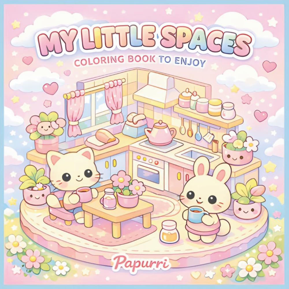 My Little Spaces: Stress-Relieving Coloring Book for Teens and Adults. Cute and Relaxing Rooms with Adorable Animals