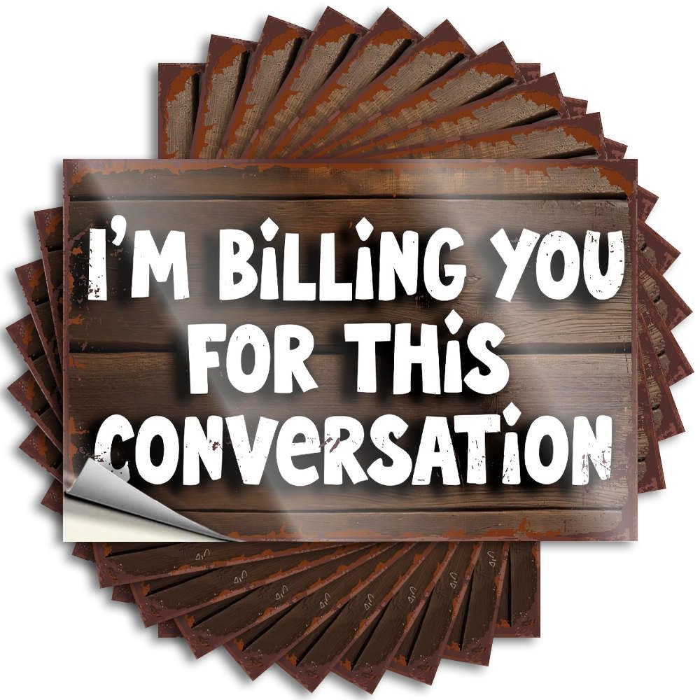 Tattoos Door Love I'm Billing You for This Conversation. for Diatomaceous - Dorm Door Decorations Easy Peel Removable(12X18CM)