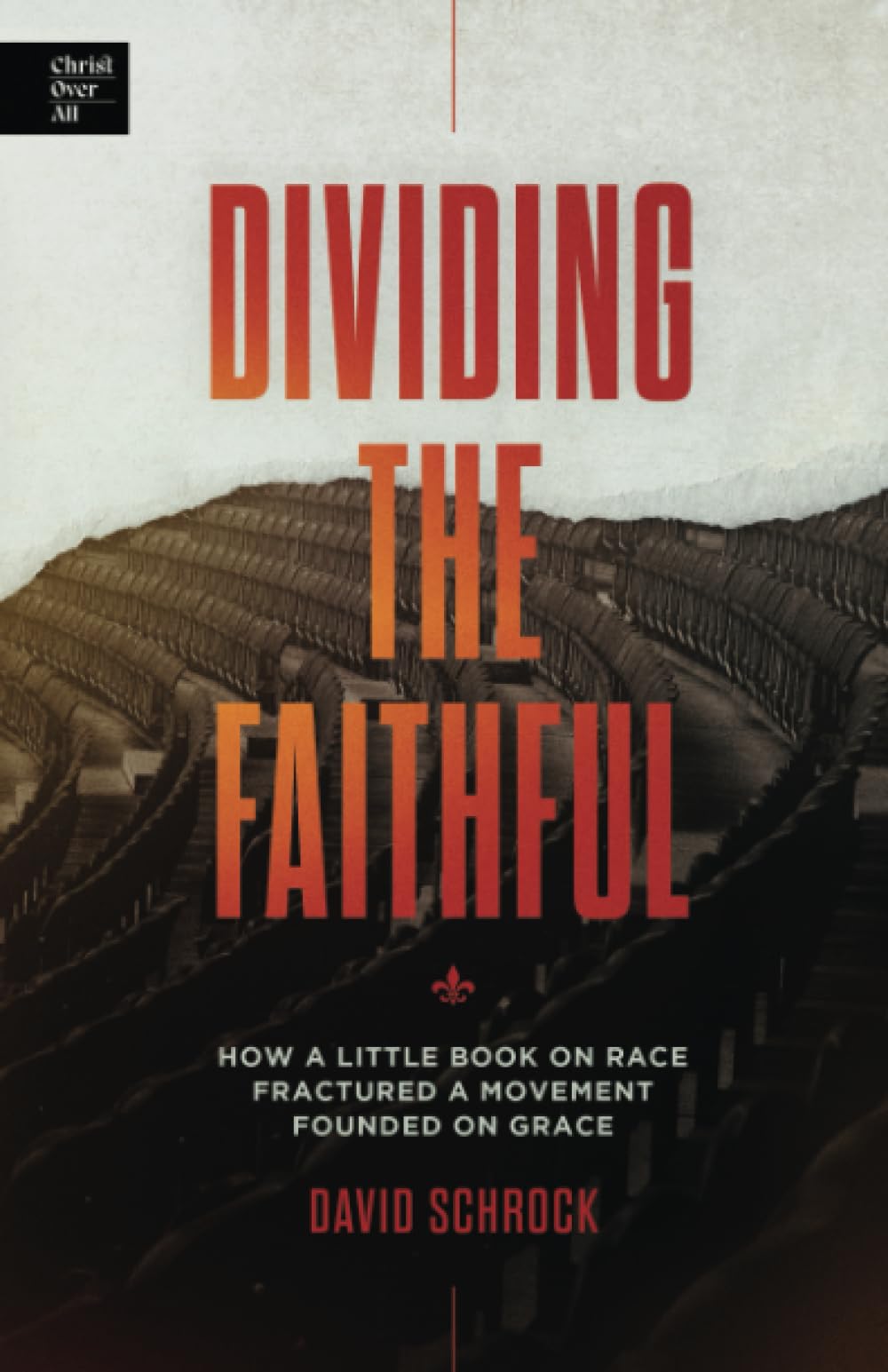 Dividing the Faithful: How a Little Book on Race Fractured a Movement Founded on Grace