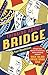 Thinking About Bridge: A thought-based approach to declarer play, defence and bidding judgement (English Edition)