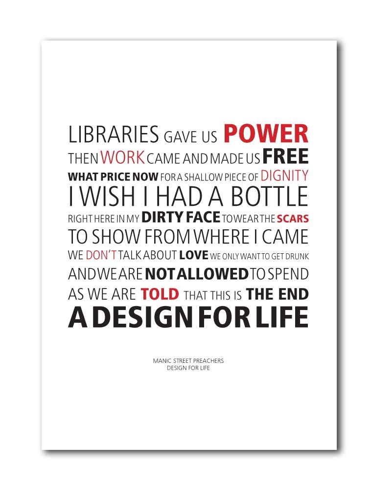 Libretto Designs Manic Street Preachers Design For Life Print With Lyrics