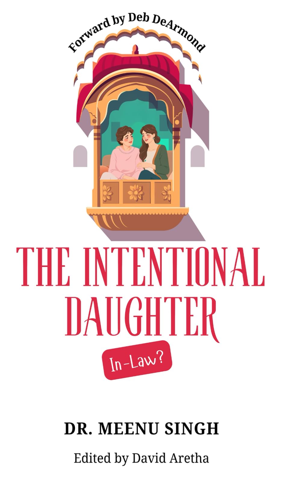 The Intentional Daughter-in-Law: A Journey of Compassion and Care