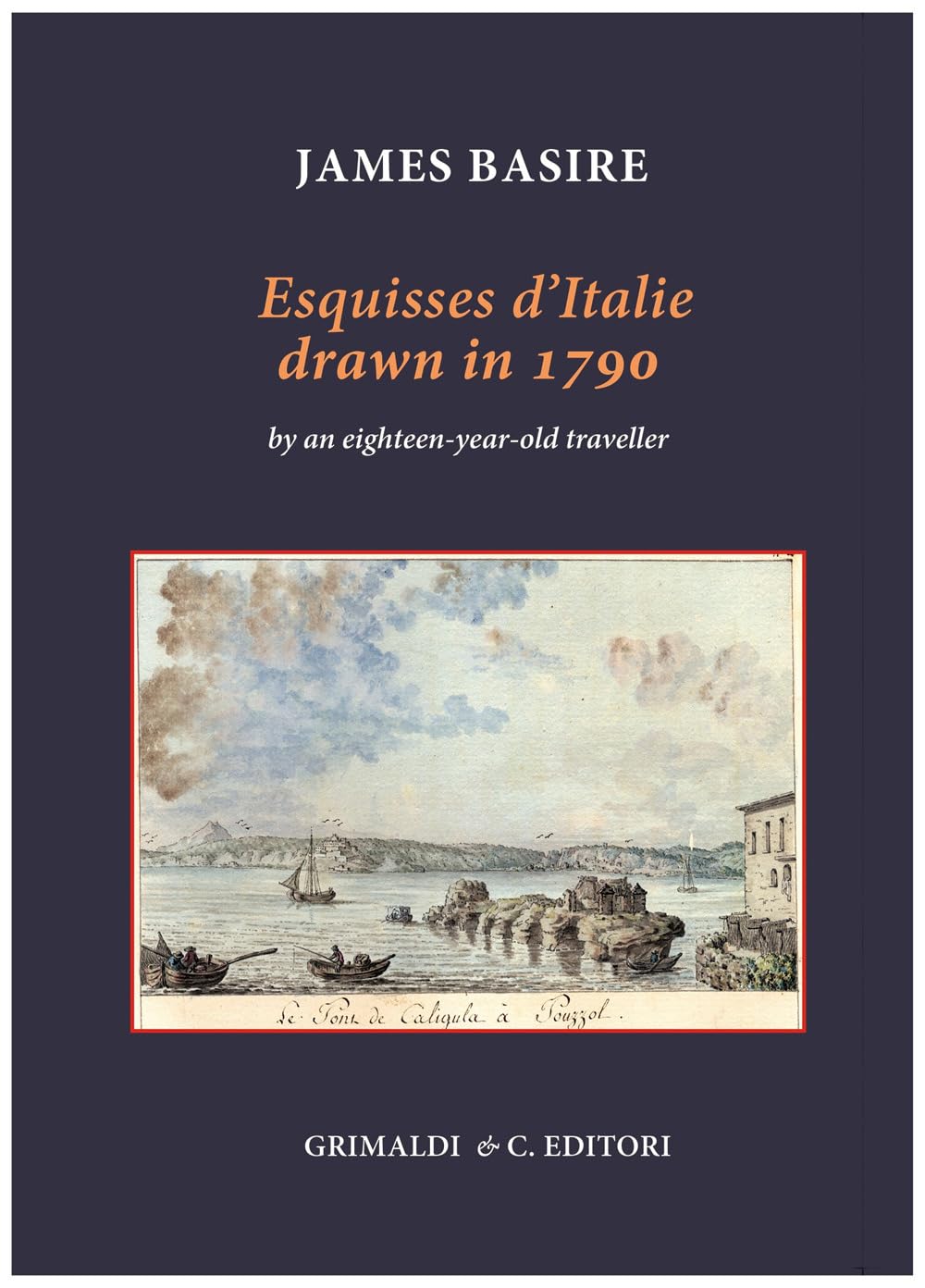 Esquisses d'Italie cadeau idéal amoureux d'histoire livre de table d'époque 1790
