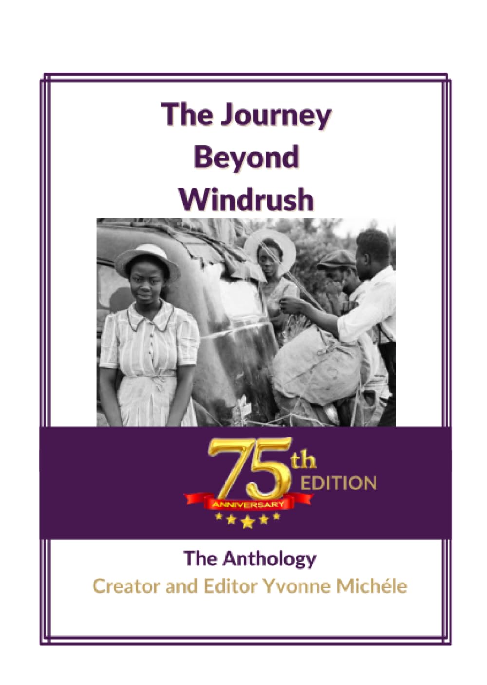 The Journey Beyond Windrush