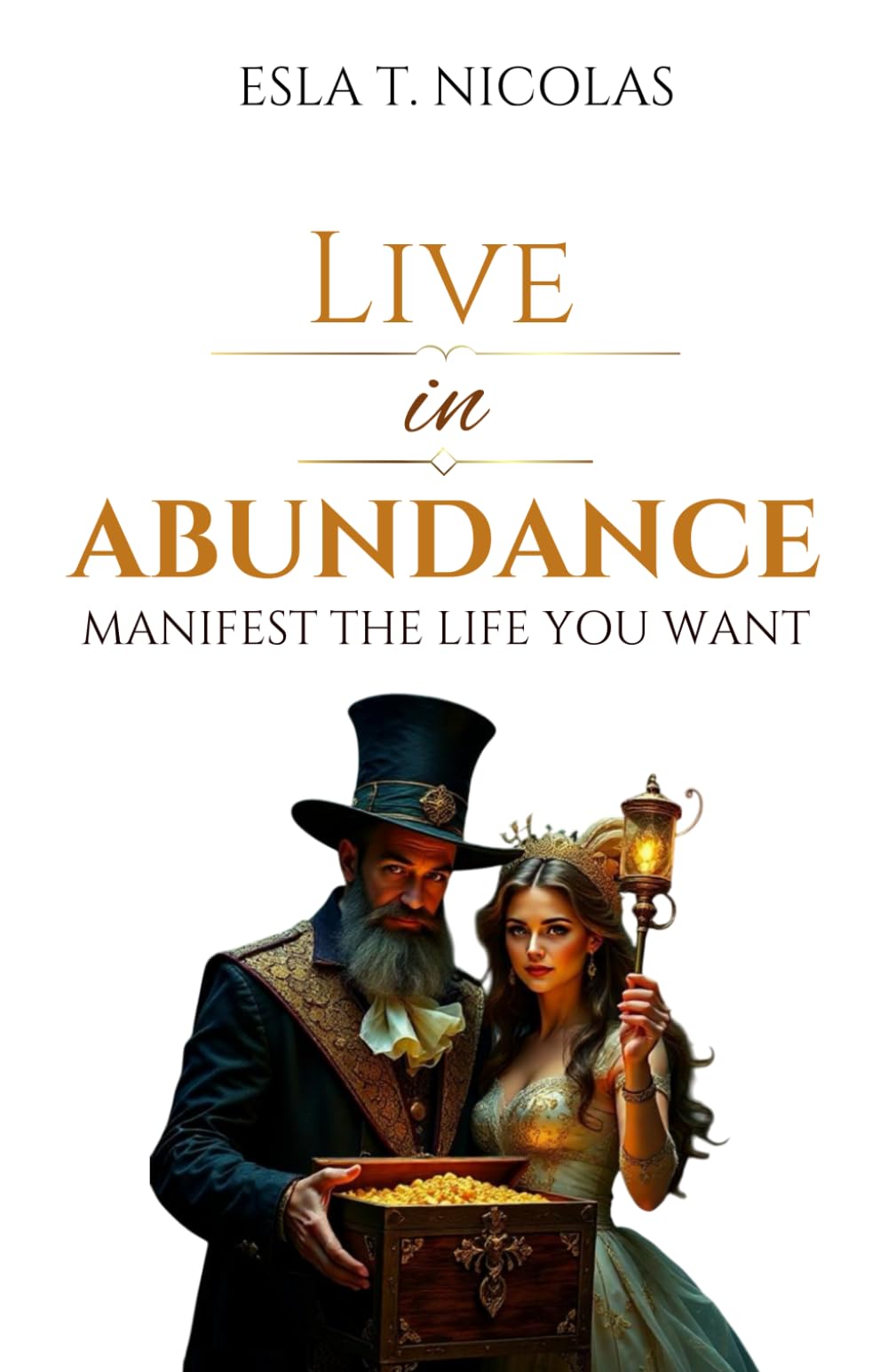 LIVE IN ABUNDANCE - [COLOR]: Manifest the Life You Want