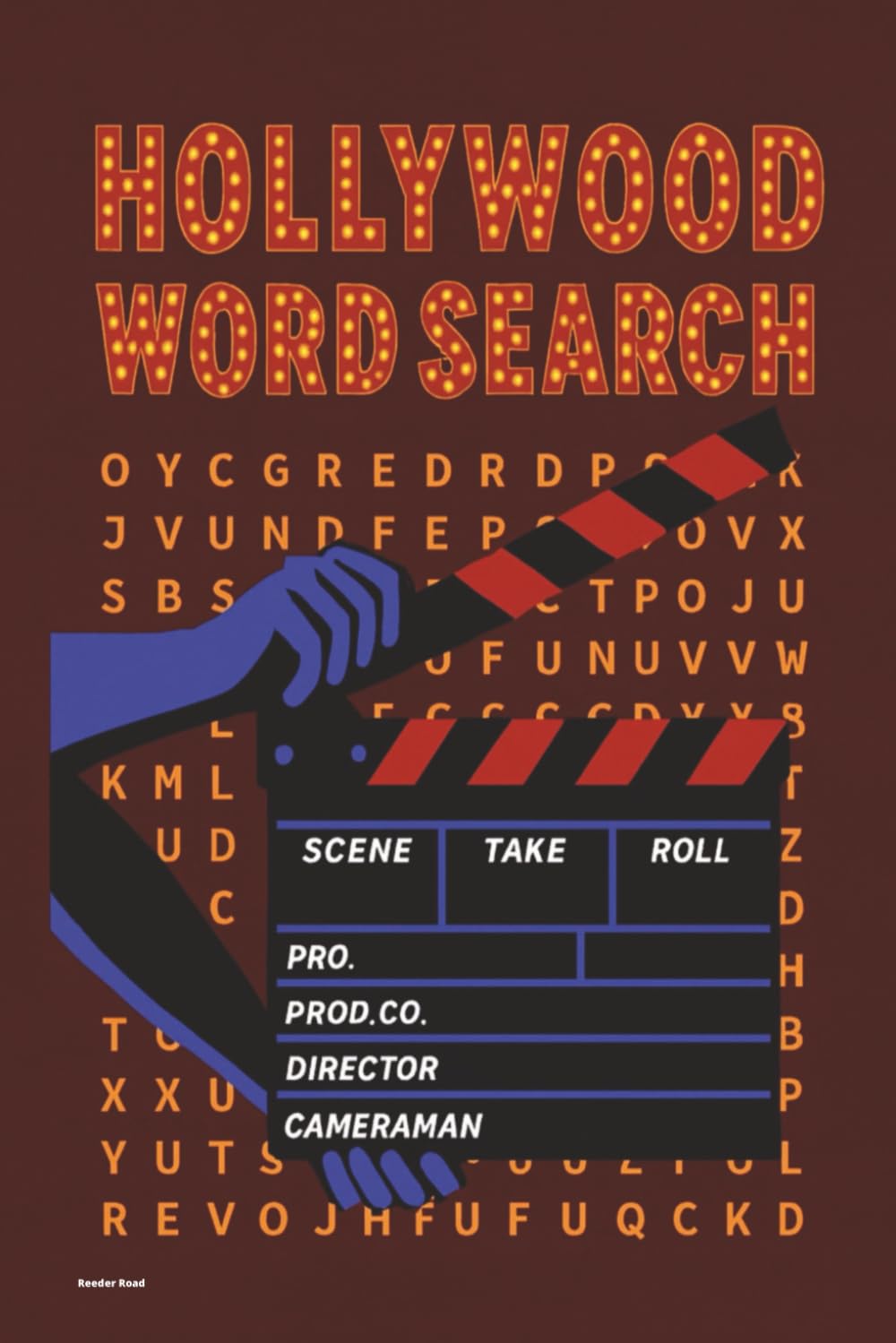 Hollywood Word Search: 50 Puzzles Celebrating Movies, Actors, and Iconic Films (Reeder Road Puzzles)