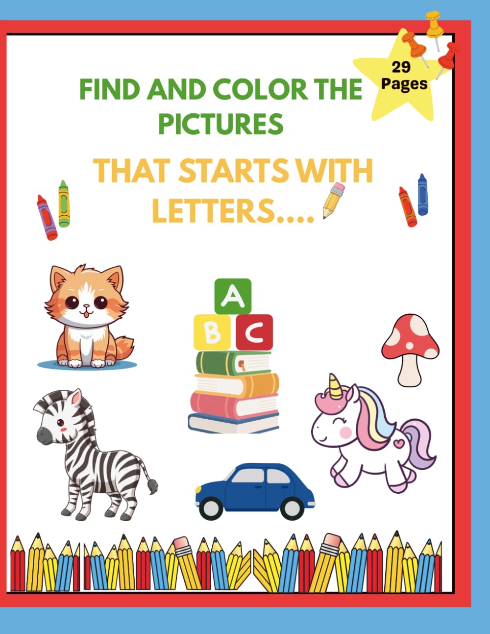 Find & Color Letters A–Z for Kids: Letter Recognition & Alphabet Coloring Book for Preschool, Kindergarten & Early Learners
