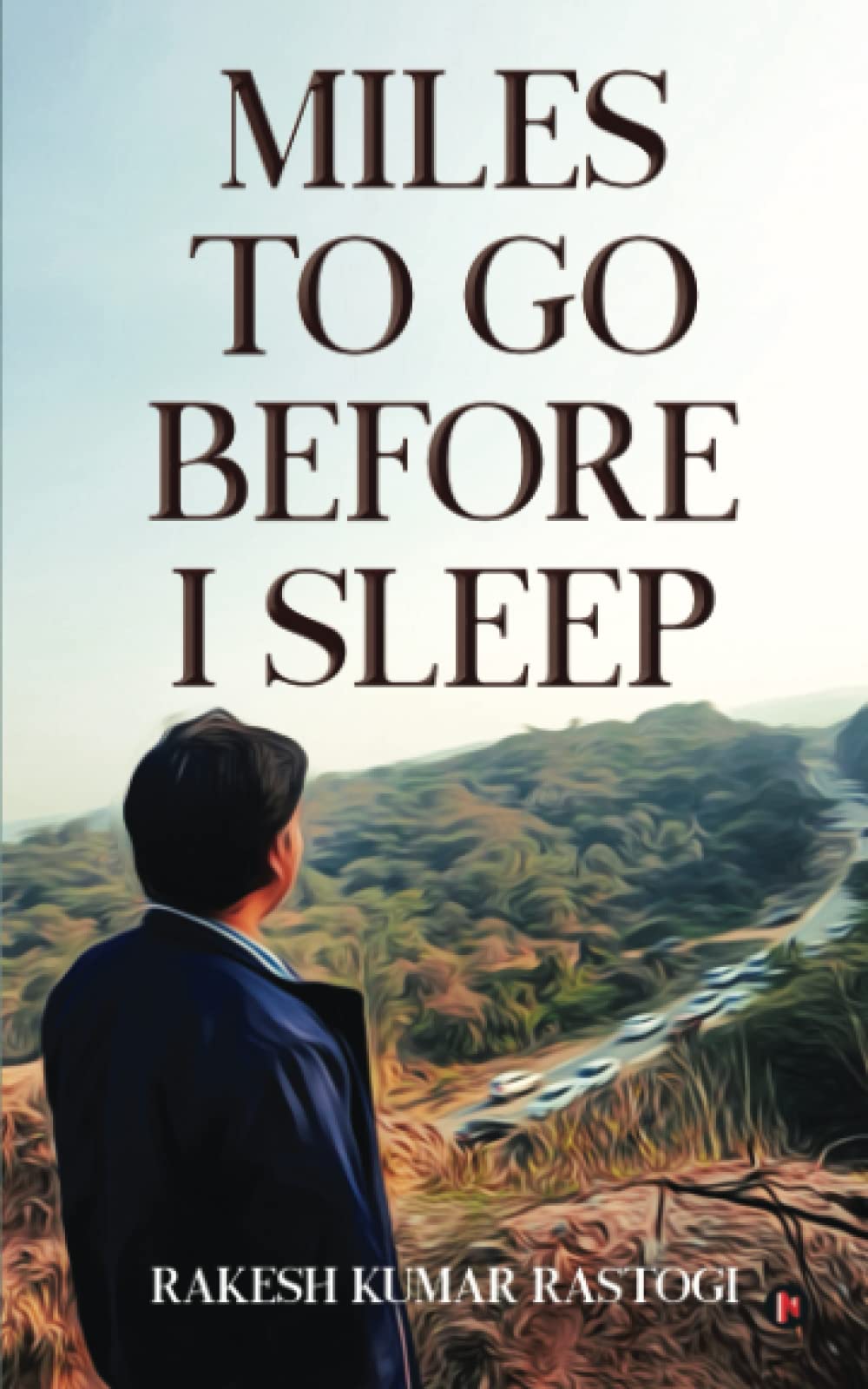 Miles to Go Before I Sleep