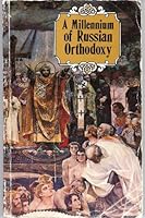 A millennium of Russian Orthodoxy B0006ER6UW Book Cover