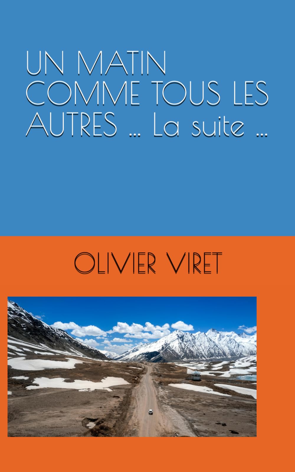 UN MATIN COMME TOUS LES AUTRES ... La suite ...