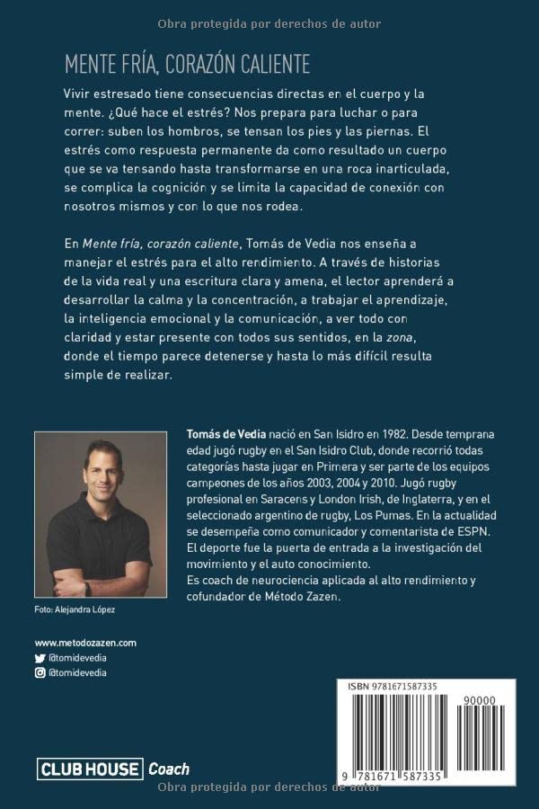 Mente fría, corazón caliente: El manejo del estrés para el alto rendimiento