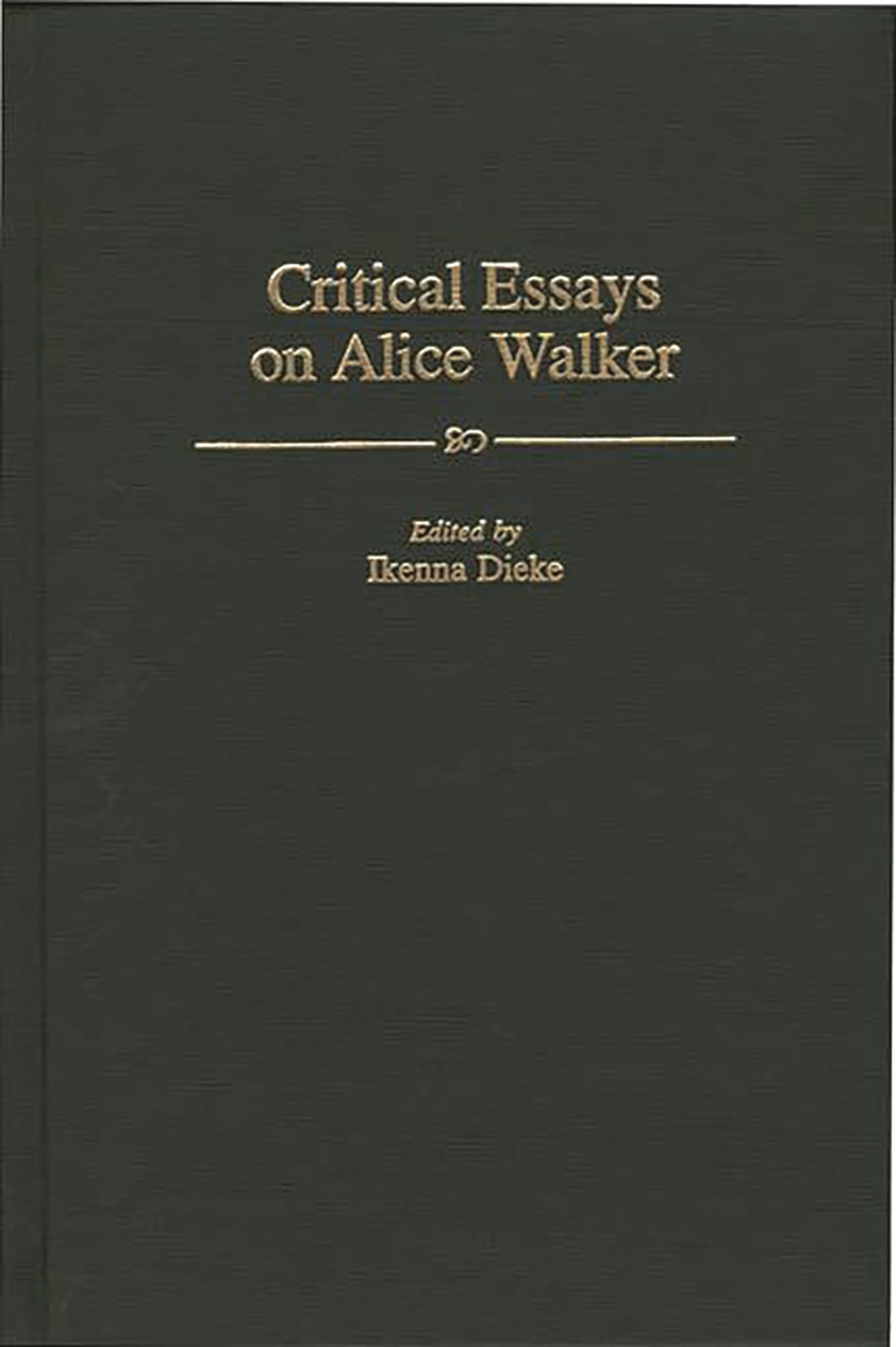 Buy Critical Essays on Alice Walker: 189 (Contributions in Afro-american & African Studies) — BookShops.in