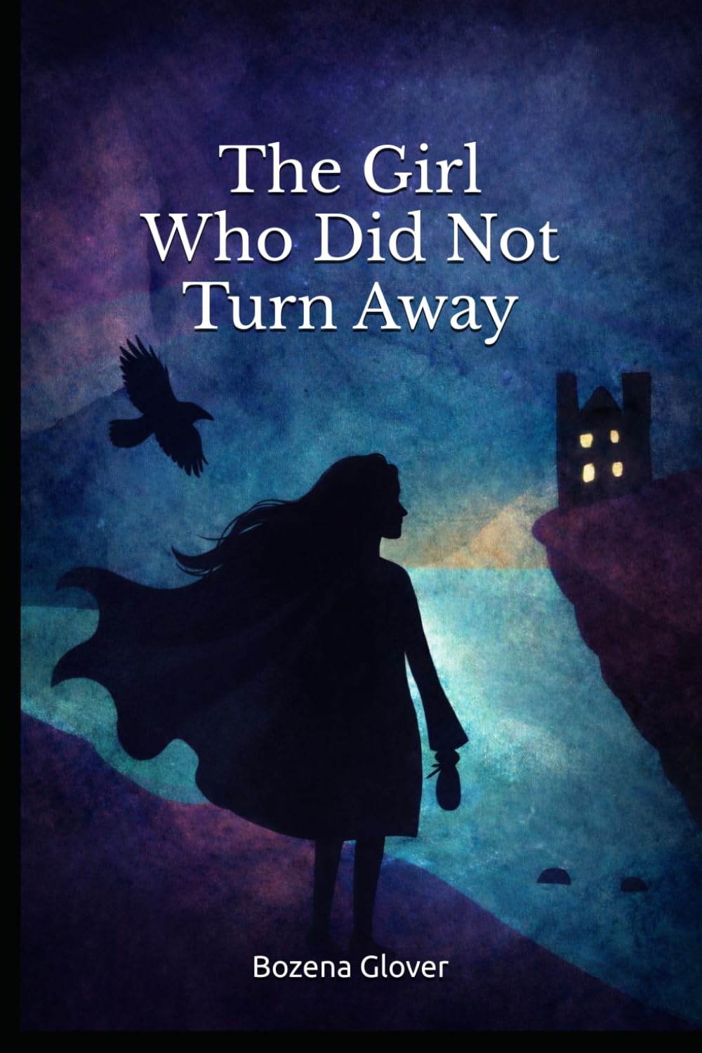 The Girl Who Did Not Turn Away