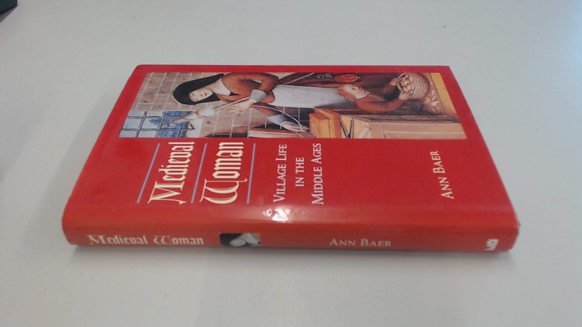 Buy Medieval Woman: Village Life in the Middle Ages — BookShops.in
