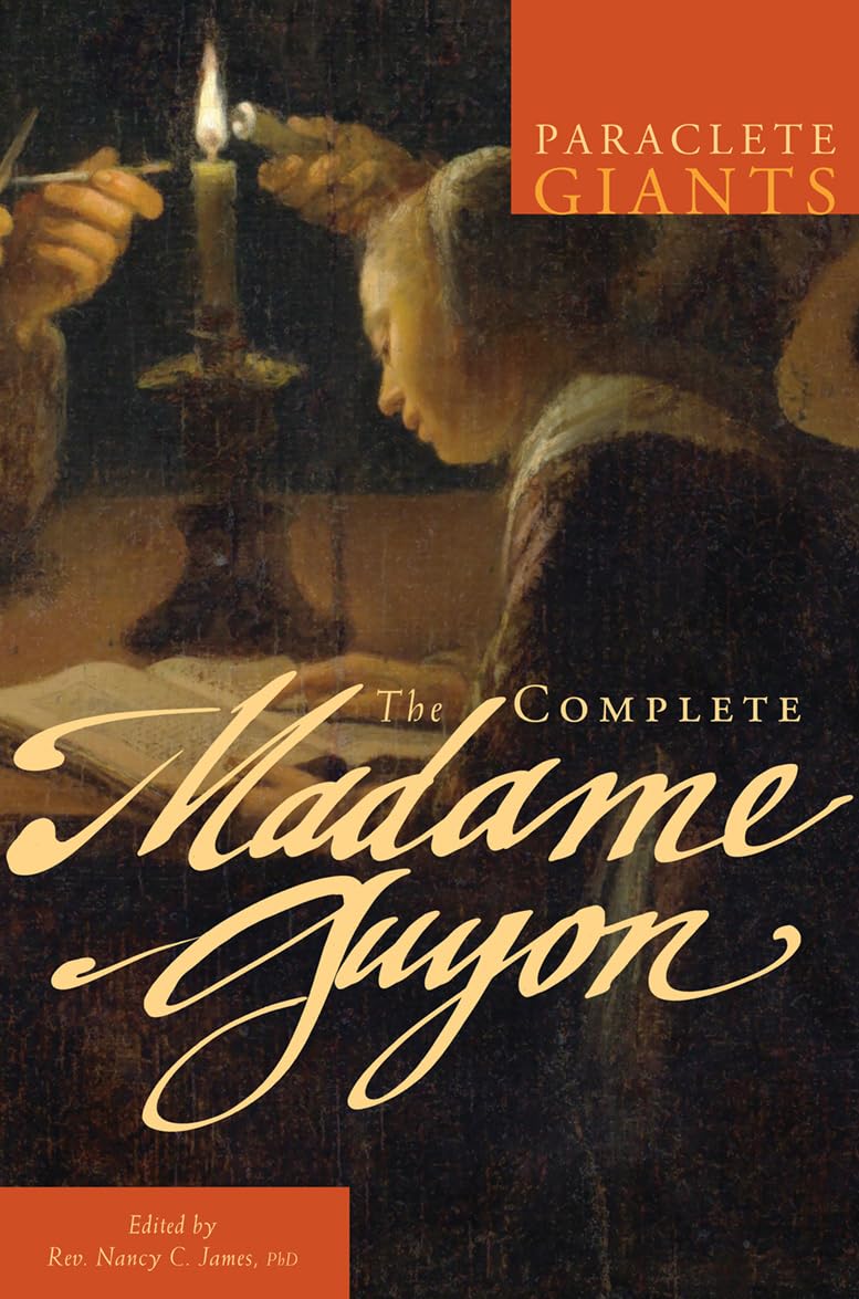 The Complete Madame Guyon (Paraclete Giants) Paperback – Import, 1 December 2011