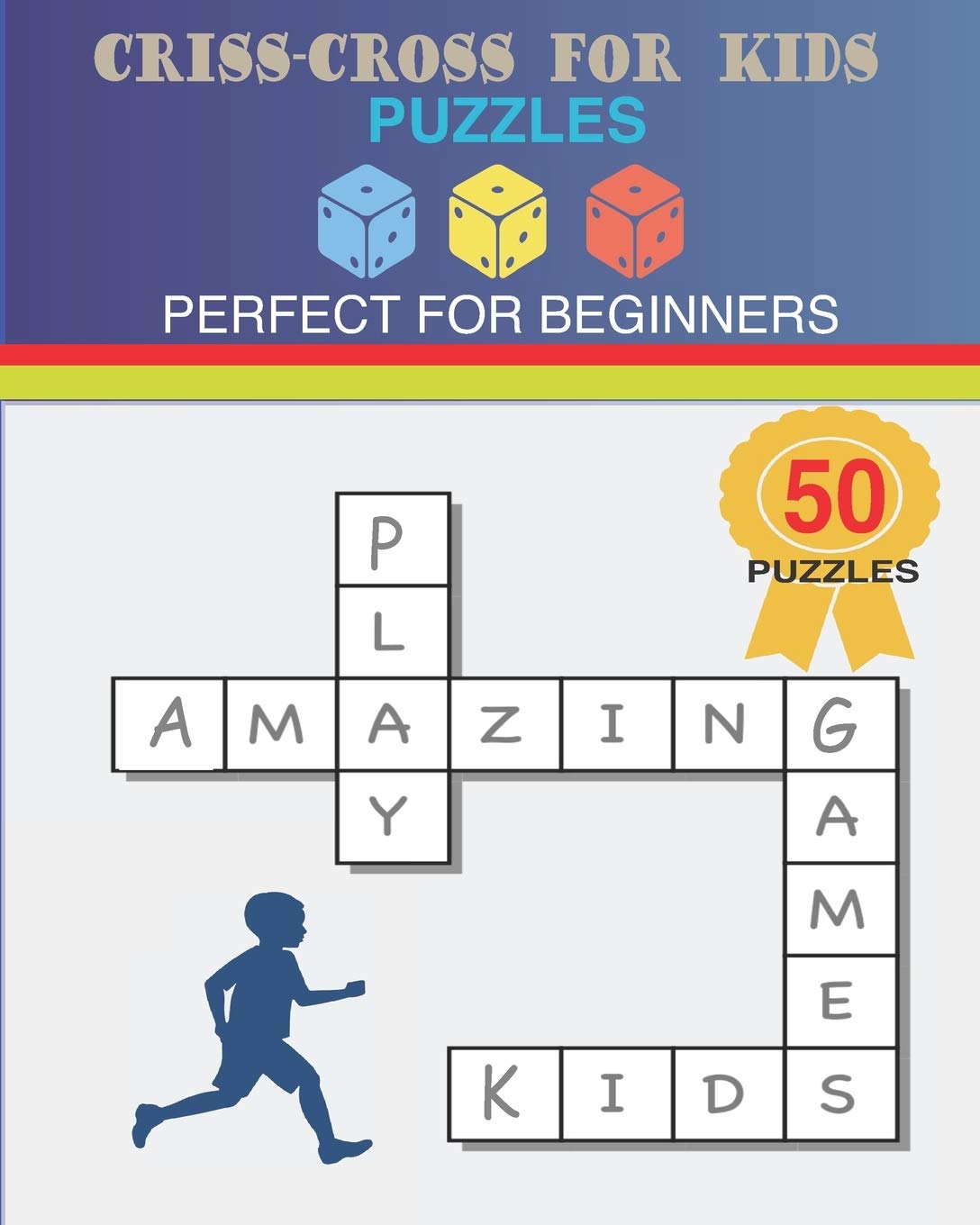 Criss-Cross For Kids Puzzles: Perfect For Beginners